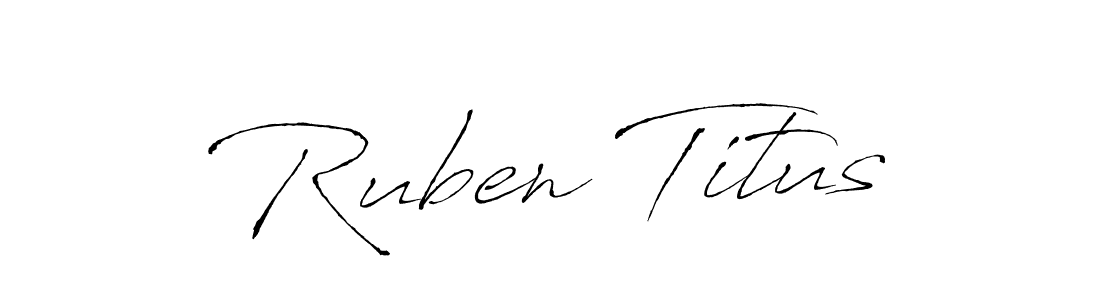 Design your own signature with our free online signature maker. With this signature software, you can create a handwritten (Antro_Vectra) signature for name Ruben Titus. Ruben Titus signature style 6 images and pictures png