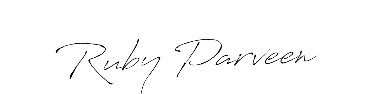 Make a beautiful signature design for name Ruby Parveen. With this signature (Antro_Vectra) style, you can create a handwritten signature for free. Ruby Parveen signature style 6 images and pictures png