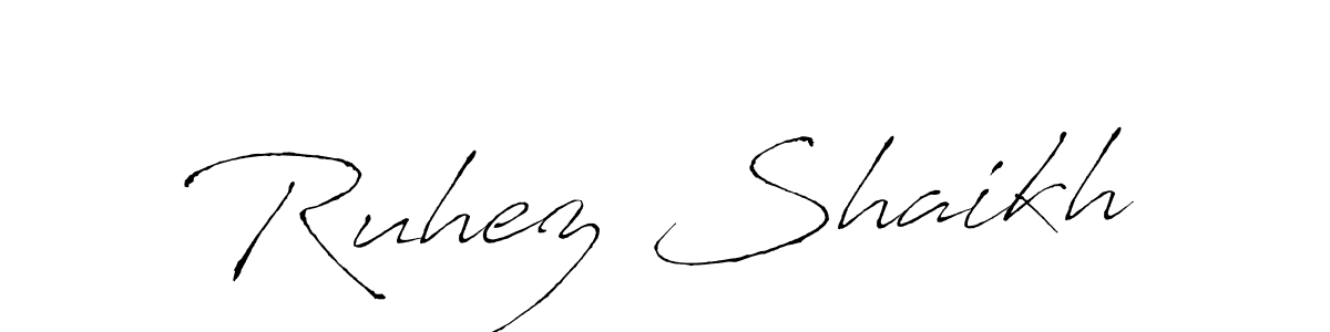 Create a beautiful signature design for name Ruhez Shaikh. With this signature (Antro_Vectra) fonts, you can make a handwritten signature for free. Ruhez Shaikh signature style 6 images and pictures png