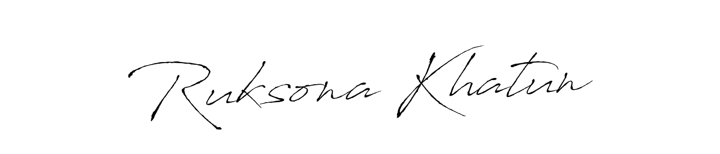 Ruksona Khatun stylish signature style. Best Handwritten Sign (Antro_Vectra) for my name. Handwritten Signature Collection Ideas for my name Ruksona Khatun. Ruksona Khatun signature style 6 images and pictures png