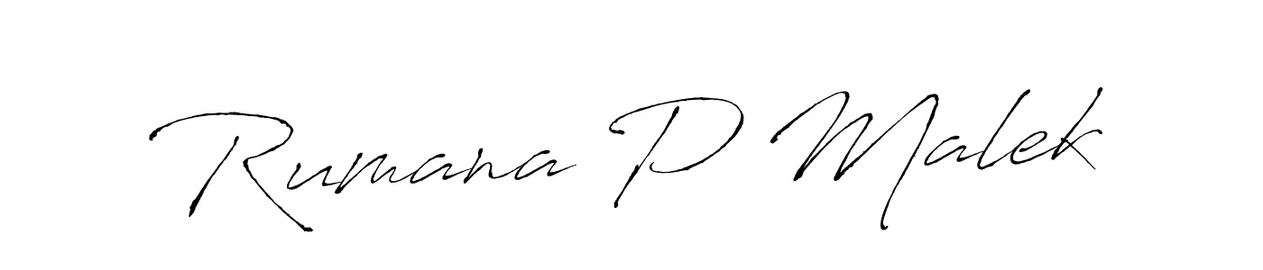 Create a beautiful signature design for name Rumana P Malek. With this signature (Antro_Vectra) fonts, you can make a handwritten signature for free. Rumana P Malek signature style 6 images and pictures png