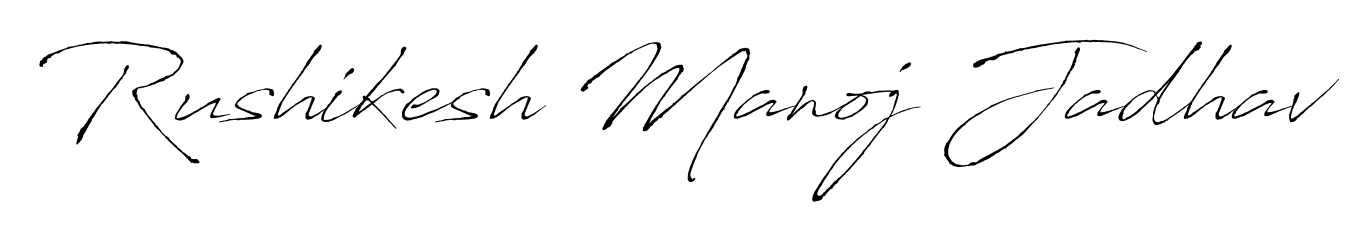 Looking for an artistic signature for Rushikesh Manoj Jadhav? The Antro_Vectra calligraphy style gives a sophisticated flow suitable for business cards and emails. Rushikesh Manoj Jadhav signature style 6 images and pictures png