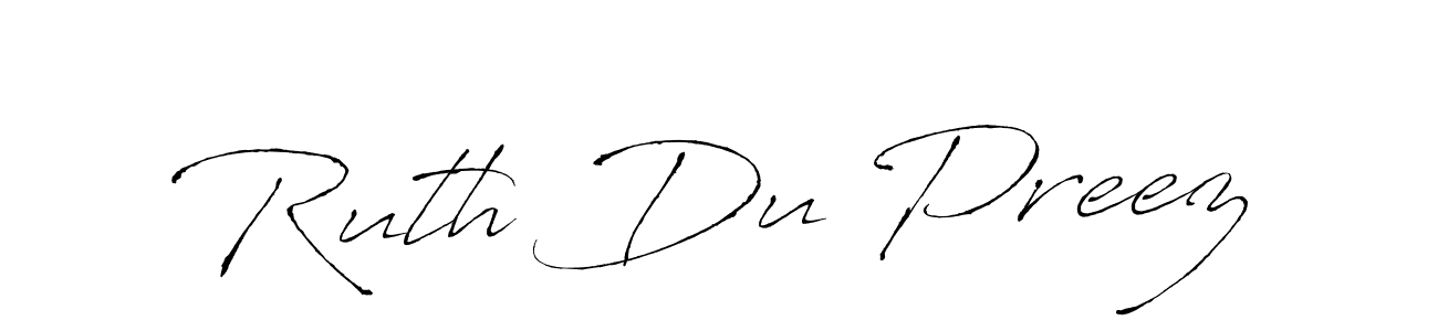 Ruth Du Preez stylish signature style. Best Handwritten Sign (Antro_Vectra) for my name. Handwritten Signature Collection Ideas for my name Ruth Du Preez. Ruth Du Preez signature style 6 images and pictures png