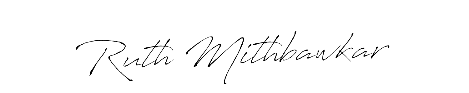 Make a short Ruth Mithbawkar signature style. Manage your documents anywhere anytime using Antro_Vectra. Create and add eSignatures, submit forms, share and send files easily. Ruth Mithbawkar signature style 6 images and pictures png