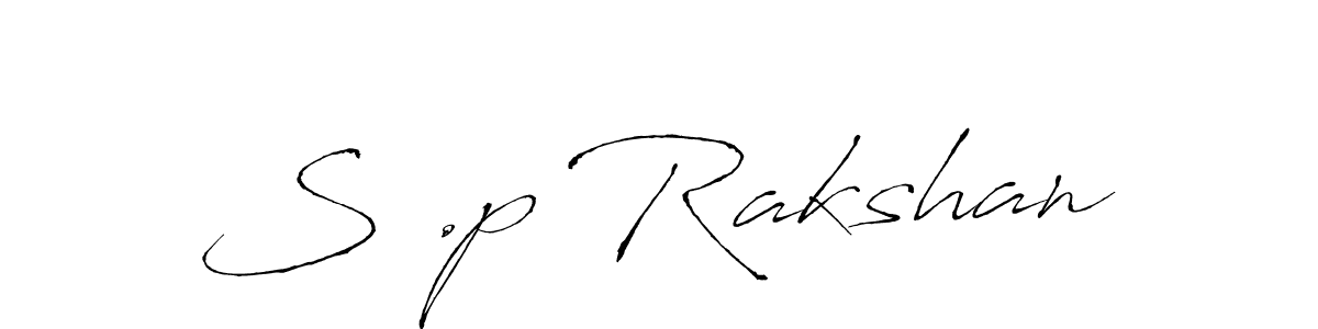 Also we have S .p Rakshan name is the best signature style. Create professional handwritten signature collection using Antro_Vectra autograph style. S .p Rakshan signature style 6 images and pictures png