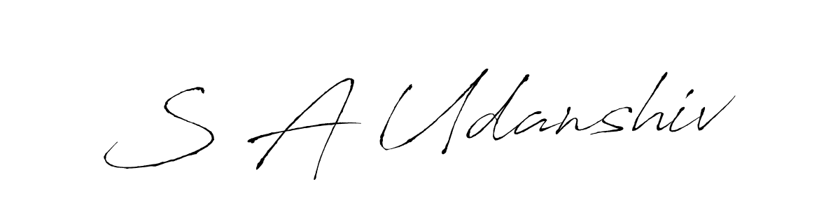 The best way (Antro_Vectra) to make a short signature is to pick only two or three words in your name. The name S A Udanshiv include a total of six letters. For converting this name. S A Udanshiv signature style 6 images and pictures png