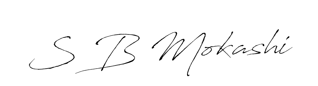 Also we have S B Mokashi name is the best signature style. Create professional handwritten signature collection using Antro_Vectra autograph style. S B Mokashi signature style 6 images and pictures png