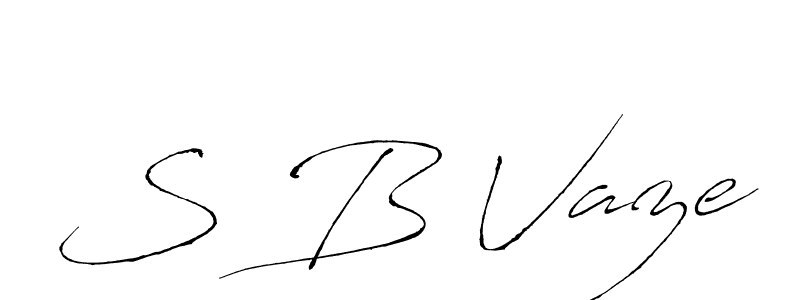 Create a beautiful signature design for name S B Vaze. With this signature (Antro_Vectra) fonts, you can make a handwritten signature for free. S B Vaze signature style 6 images and pictures png