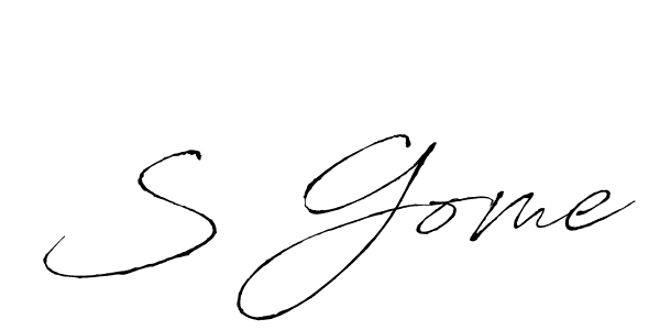 Make a beautiful signature design for name S Gome. With this signature (Antro_Vectra) style, you can create a handwritten signature for free. S Gome signature style 6 images and pictures png