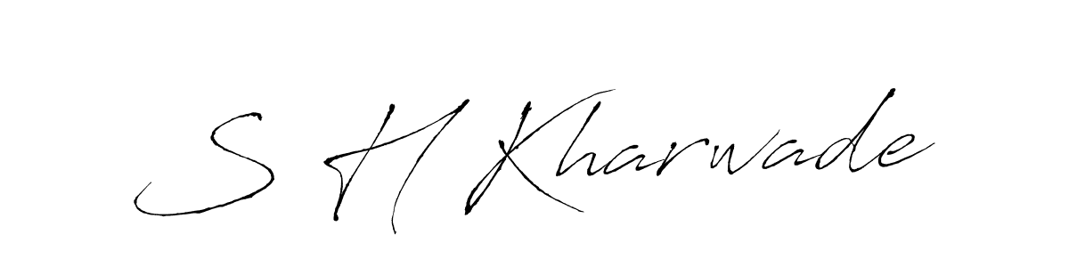 S H Kharwade stylish signature style. Best Handwritten Sign (Antro_Vectra) for my name. Handwritten Signature Collection Ideas for my name S H Kharwade. S H Kharwade signature style 6 images and pictures png