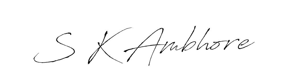 Design your own signature with our free online signature maker. With this signature software, you can create a handwritten (Antro_Vectra) signature for name S K Ambhore. S K Ambhore signature style 6 images and pictures png