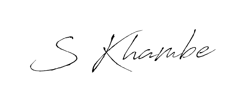 Create a beautiful signature design for name S Khambe. With this signature (Antro_Vectra) fonts, you can make a handwritten signature for free. S Khambe signature style 6 images and pictures png