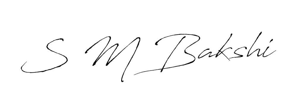 Also we have S M Bakshi name is the best signature style. Create professional handwritten signature collection using Antro_Vectra autograph style. S M Bakshi signature style 6 images and pictures png