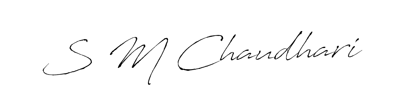 Make a beautiful signature design for name S M Chaudhari. With this signature (Antro_Vectra) style, you can create a handwritten signature for free. S M Chaudhari signature style 6 images and pictures png