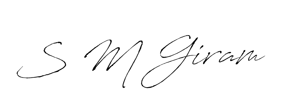 Make a beautiful signature design for name S M Giram. With this signature (Antro_Vectra) style, you can create a handwritten signature for free. S M Giram signature style 6 images and pictures png