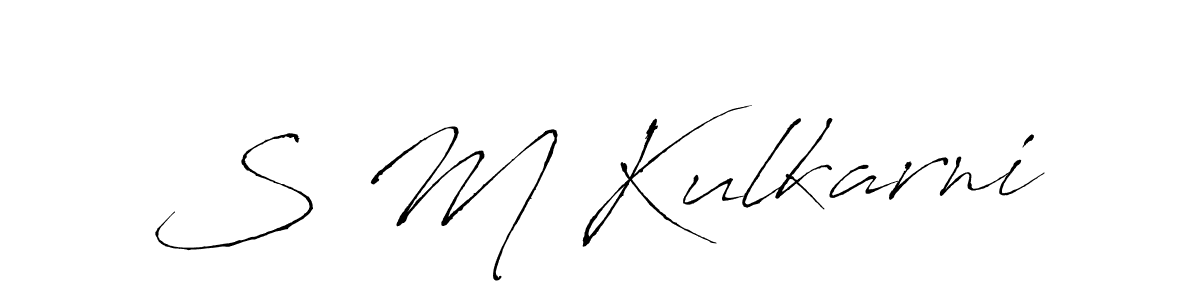 Make a beautiful signature design for name S M Kulkarni. With this signature (Antro_Vectra) style, you can create a handwritten signature for free. S M Kulkarni signature style 6 images and pictures png