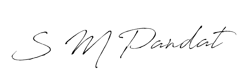 Create a beautiful signature design for name S M Pandat. With this signature (Antro_Vectra) fonts, you can make a handwritten signature for free. S M Pandat signature style 6 images and pictures png