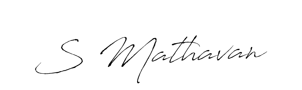 Create a beautiful signature design for name S Mathavan. With this signature (Antro_Vectra) fonts, you can make a handwritten signature for free. S Mathavan signature style 6 images and pictures png