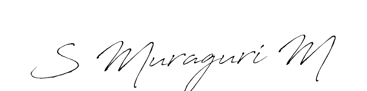 Make a beautiful signature design for name S Muraguri M. With this signature (Antro_Vectra) style, you can create a handwritten signature for free. S Muraguri M signature style 6 images and pictures png