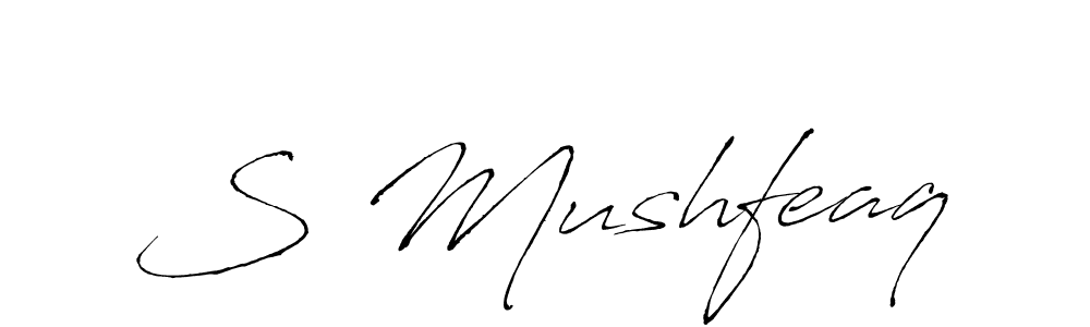 Antro_Vectra is a professional signature style that is perfect for those who want to add a touch of class to their signature. It is also a great choice for those who want to make their signature more unique. Get S Mushfeaq name to fancy signature for free. S Mushfeaq signature style 6 images and pictures png