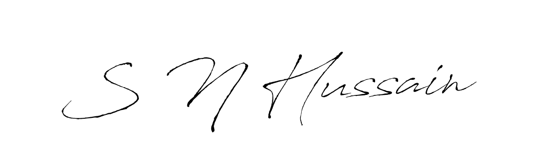 Make a beautiful signature design for name S N Hussain. With this signature (Antro_Vectra) style, you can create a handwritten signature for free. S N Hussain signature style 6 images and pictures png
