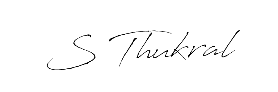 S Thukral stylish signature style. Best Handwritten Sign (Antro_Vectra) for my name. Handwritten Signature Collection Ideas for my name S Thukral. S Thukral signature style 6 images and pictures png