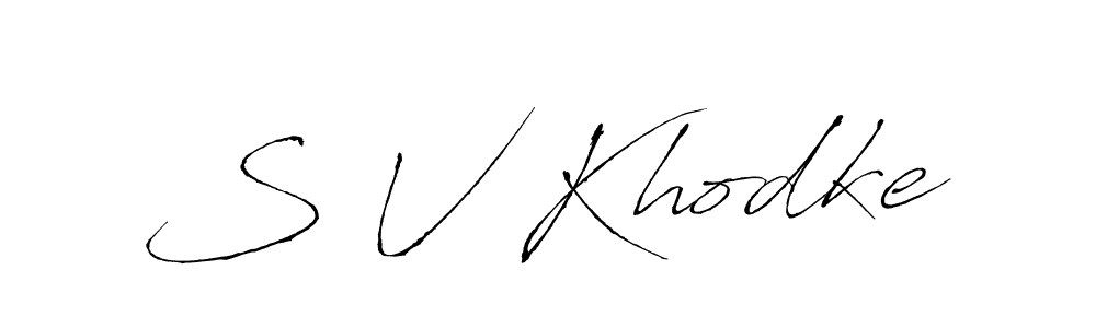 Make a beautiful signature design for name S V Khodke. With this signature (Antro_Vectra) style, you can create a handwritten signature for free. S V Khodke signature style 6 images and pictures png