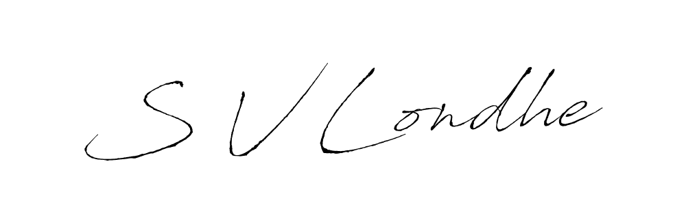 Also You can easily find your signature by using the search form. We will create S V Londhe name handwritten signature images for you free of cost using Antro_Vectra sign style. S V Londhe signature style 6 images and pictures png