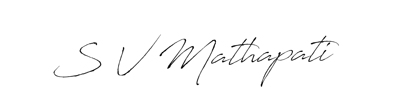 S V Mathapati stylish signature style. Best Handwritten Sign (Antro_Vectra) for my name. Handwritten Signature Collection Ideas for my name S V Mathapati. S V Mathapati signature style 6 images and pictures png