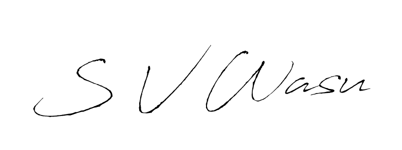 S V Wasu stylish signature style. Best Handwritten Sign (Antro_Vectra) for my name. Handwritten Signature Collection Ideas for my name S V Wasu. S V Wasu signature style 6 images and pictures png