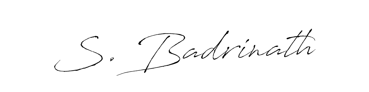 How to make S. Badrinath name signature. Use Antro_Vectra style for creating short signs online. This is the latest handwritten sign. S. Badrinath signature style 6 images and pictures png