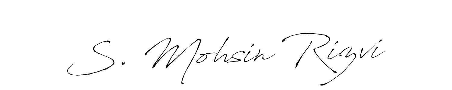 The best way (Antro_Vectra) to make a short signature is to pick only two or three words in your name. The name S. Mohsin Rizvi include a total of six letters. For converting this name. S. Mohsin Rizvi signature style 6 images and pictures png