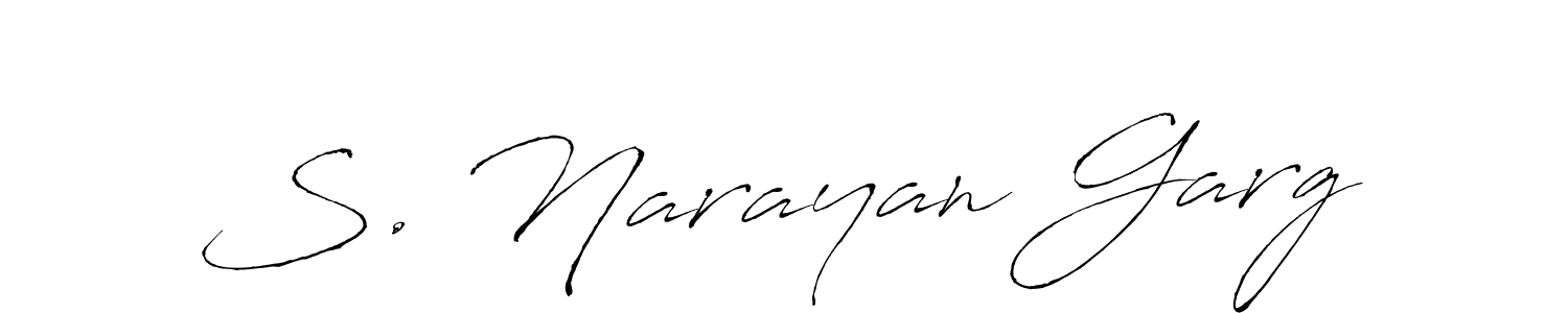 Make a beautiful signature design for name S. Narayan Garg. With this signature (Antro_Vectra) style, you can create a handwritten signature for free. S. Narayan Garg signature style 6 images and pictures png