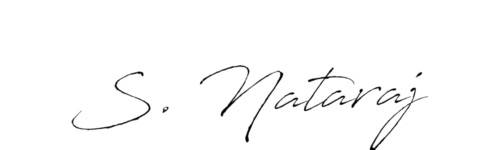 Make a beautiful signature design for name S. Nataraj. With this signature (Antro_Vectra) style, you can create a handwritten signature for free. S. Nataraj signature style 6 images and pictures png