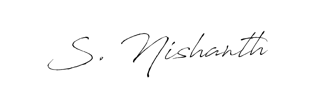 It looks lik you need a new signature style for name S. Nishanth. Design unique handwritten (Antro_Vectra) signature with our free signature maker in just a few clicks. S. Nishanth signature style 6 images and pictures png