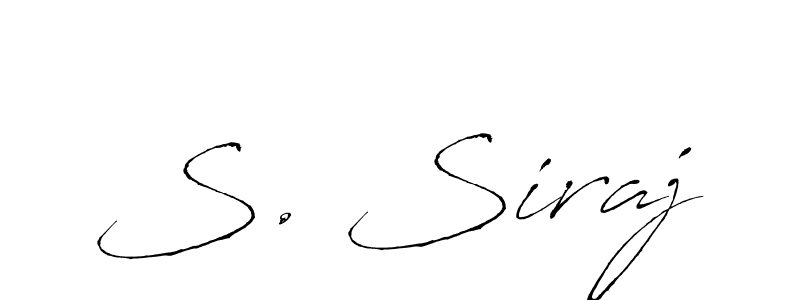 The best way (Antro_Vectra) to make a short signature is to pick only two or three words in your name. The name S. Siraj include a total of six letters. For converting this name. S. Siraj signature style 6 images and pictures png