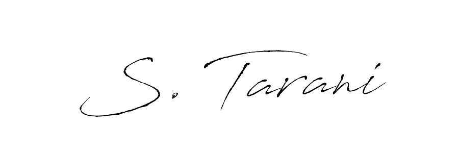 if you are searching for the best signature style for your name S. Tarani. so please give up your signature search. here we have designed multiple signature styles  using Antro_Vectra. S. Tarani signature style 6 images and pictures png