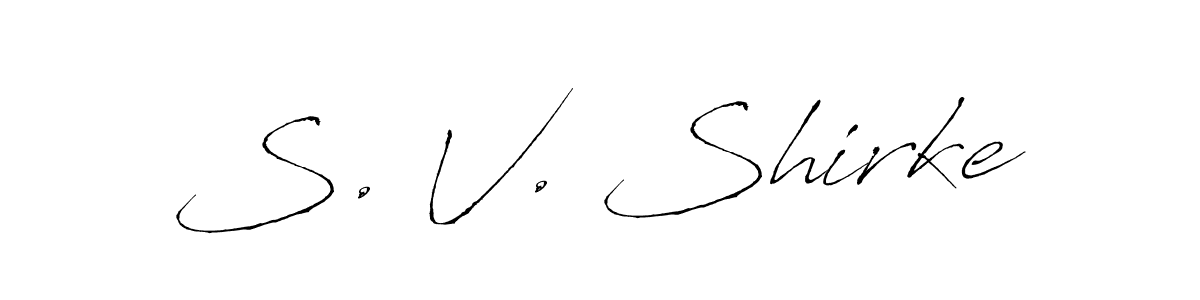 You should practise on your own different ways (Antro_Vectra) to write your name (S. V. Shirke) in signature. don't let someone else do it for you. S. V. Shirke signature style 6 images and pictures png