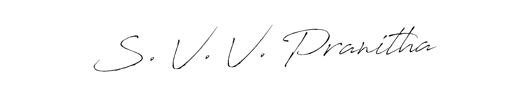 Make a beautiful signature design for name S. V. V. Pranitha. With this signature (Antro_Vectra) style, you can create a handwritten signature for free. S. V. V. Pranitha signature style 6 images and pictures png
