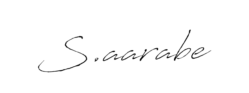 Use a signature maker to create a handwritten signature online. With this signature software, you can design (Antro_Vectra) your own signature for name S.aarabe. S.aarabe signature style 6 images and pictures png