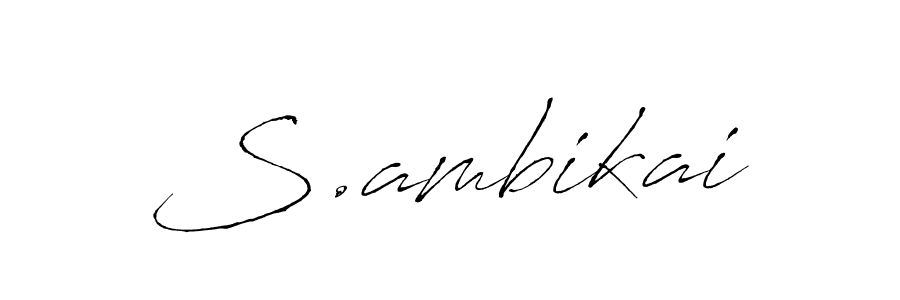 Use a signature maker to create a handwritten signature online. With this signature software, you can design (Antro_Vectra) your own signature for name S.ambikai. S.ambikai signature style 6 images and pictures png