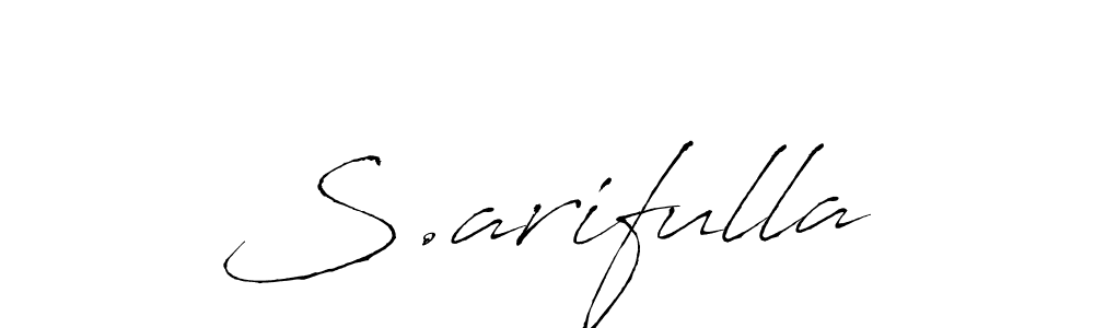 Make a beautiful signature design for name S.arifulla. With this signature (Antro_Vectra) style, you can create a handwritten signature for free. S.arifulla signature style 6 images and pictures png