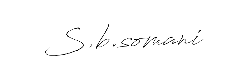 Once you've used our free online signature maker to create your best signature Antro_Vectra style, it's time to enjoy all of the benefits that S.b.somani name signing documents. S.b.somani signature style 6 images and pictures png