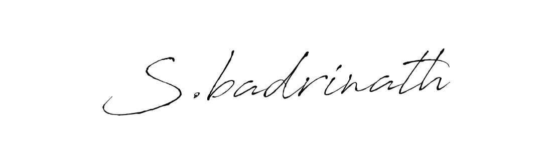 Design your own signature with our free online signature maker. With this signature software, you can create a handwritten (Antro_Vectra) signature for name S.badrinath. S.badrinath signature style 6 images and pictures png