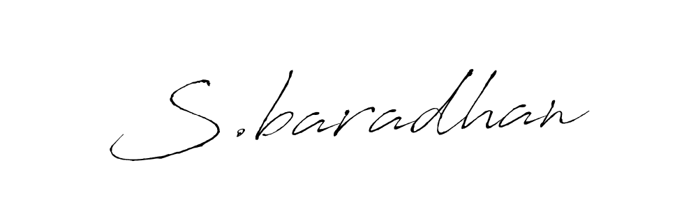 Design your own signature with our free online signature maker. With this signature software, you can create a handwritten (Antro_Vectra) signature for name S.baradhan. S.baradhan signature style 6 images and pictures png