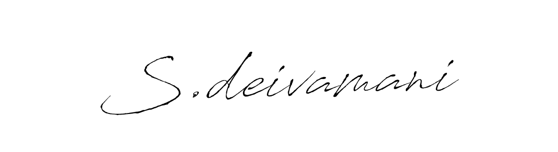 Create a beautiful signature design for name S.deivamani. With this signature (Antro_Vectra) fonts, you can make a handwritten signature for free. S.deivamani signature style 6 images and pictures png