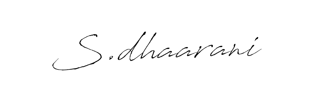 Use a signature maker to create a handwritten signature online. With this signature software, you can design (Antro_Vectra) your own signature for name S.dhaarani. S.dhaarani signature style 6 images and pictures png