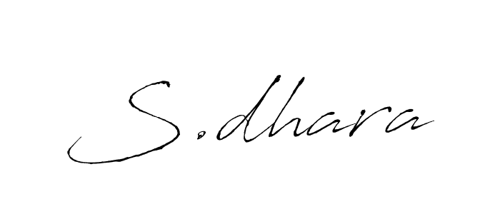 You should practise on your own different ways (Antro_Vectra) to write your name (S.dhara) in signature. don't let someone else do it for you. S.dhara signature style 6 images and pictures png