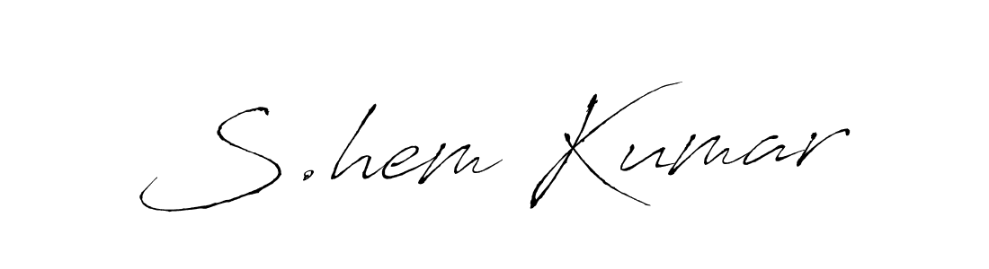 Make a beautiful signature design for name S.hem Kumar. With this signature (Antro_Vectra) style, you can create a handwritten signature for free. S.hem Kumar signature style 6 images and pictures png