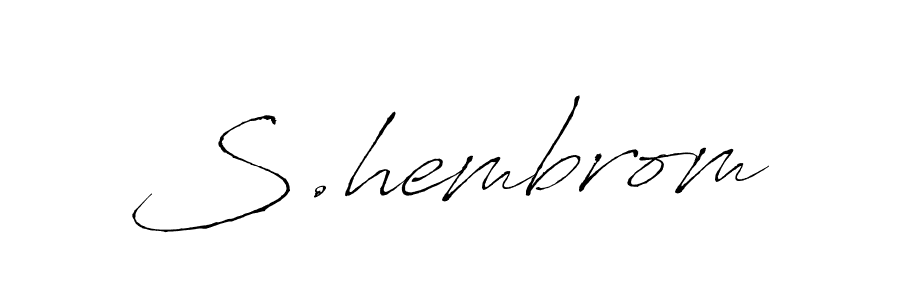 This is the best signature style for the S.hembrom name. Also you like these signature font (Antro_Vectra). Mix name signature. S.hembrom signature style 6 images and pictures png